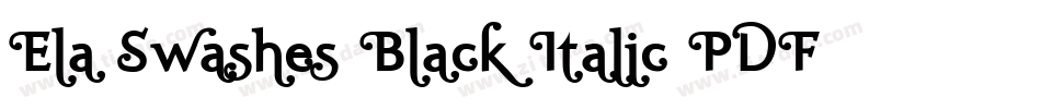 Ela Swashes Black Italic PDF字体转换